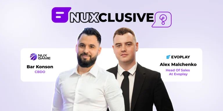 Nuxclusive Dialogue With Evoplay on Retention Through Game Mechanics and Design